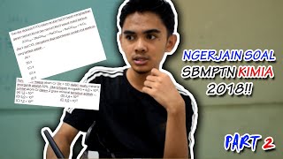 NGERJAIN SOAL SBMPTN KIMIA 2018 PART 2 | #HENDYBAHASSOAL