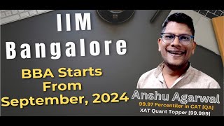 IIM Bangalore ONLINE BBA | All You Need To Know | Is it same as IPM !!!