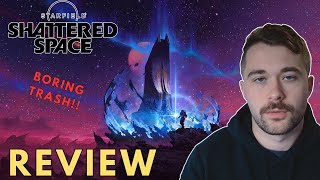 Starfield: Shattered Space Review - A MASSIVE Failure