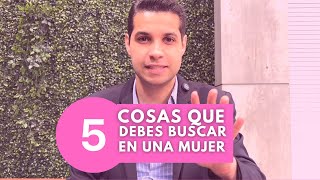 🟣  ¡La MUJER para ti TIENE estas 5 COSAS!