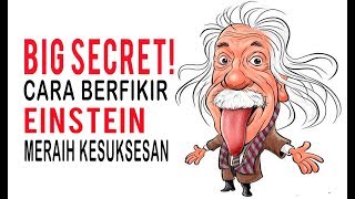 Ternyata ini Rahasia Pola Pikir Einstein dalam Meraih Kesuksesan