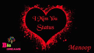 I Miss You status | I Love You Whatsapp Status | Heart Touching Status | Feelings Status |Sad Status