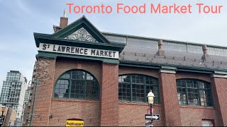 Toronto Food Market Tour | St. Lawrence Market