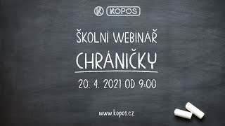 Chráničky (#ŠKOLNÍWEBINÁŘ)