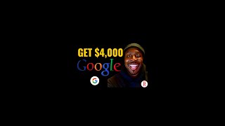 Get $4,000 🤑 - Do THIS - Free from Google #short #shorts