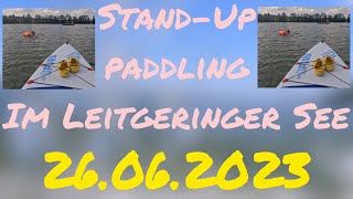 Stand-Up Paddling im Leitgeringer See 🏊‍♂️🌺🌸🏄‍♂️ ( Back To The 70s /80s Flower Power ) 🌼🌸🌻