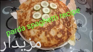 parda spaghetti recipe !!!daalroti food