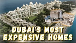 Top 10 Luxurious Homes in Dubai 2023