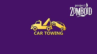 Project Zomboid | Towing Car mod (Release)