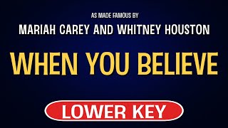 Mariah Carey feat. Whitney Houston - When You Believe | Karaoke Lower Key