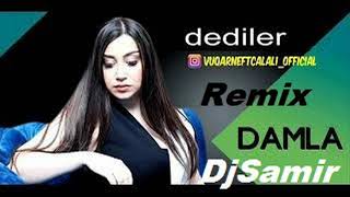 Damla_ft_ Dj Samir_(Remix)  2018