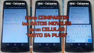 Cómo compartir los datos móviles de un celular Moto E4 Plus