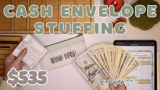 $535 Cash Envelope Stuffing | First Cash Stuffing For November! | 24 Year Old Budgets