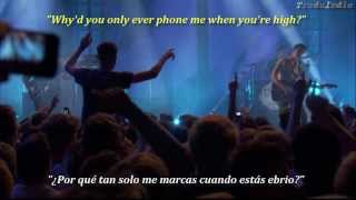 Arctic Monkeys- Why'd you only call me when you're high? (inglés y español)