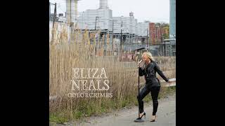 Eliza Neals Interview