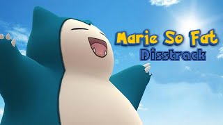 Marie So Fat - Pokemon Disttrack