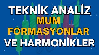 MUM FORMASYONLARI VE HARMONİKLER