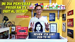 Review STB Luby DVB T2-02 || Atasi Program TV Digital Sedikit