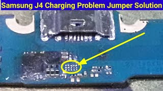 Samsung J4 Chairing Problem Jumper Solution / Samsung Galaxy J400F Charging Problem Solution