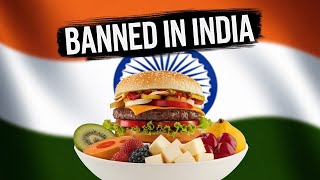 BANNED Foods in India You Should Know About!