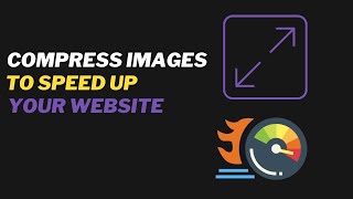 How to compress images to speed up your website