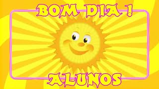 Bom dia ! - Alunos - Sol -  Background Animado Infantil