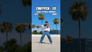 ENHYPEN - ‘XO (Only If You Say Yes)’ DANCE TUTORIAL MIRRORED #kpopdance