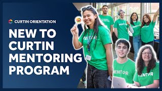 What is the New to Curtin Mentoring program?