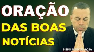 ORAÇÃO PODEROSA QUE QUEBRA TODAS AS BARREIRAS! @BispoMarcosRosa