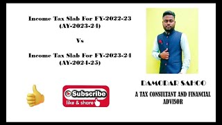 Income Tax Slab FY-2022-23 Vs FY-2023-24 In Odia !!!!!