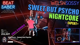 Beat Saber | Sweet but Psycho - Nightcore | Expert+ FC