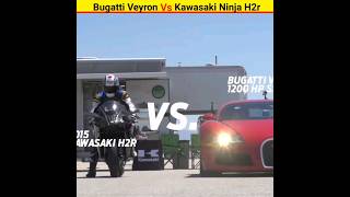 Speed Battle: Kawasaki Ninja H2R vs Bugatti Veyron