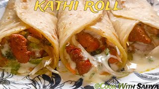 Chicken Kathi Roll Recipe | How to make Chicken kathi roll at home In Hindi |Street Style Kathi Roll