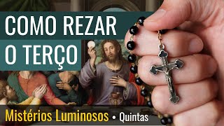 COMO REZAR O TERÇO - MISTÉRIOS LUMINOSOS - QUINTAS (PASSO A PASSO ILUSTRADO)