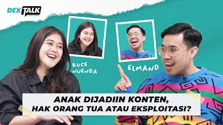 KONTEN ANAK SERING BIKIN PRO-KONTRA 🤔⁉️ - DEX Talk by @derma_express