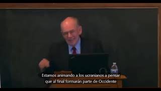 Profesor John Mearsheimer: "¿Por qué Ucrania es culpa de Occidente?"