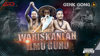 Wariskanlah Ilmu Guru - Genk Gong (Official Music Video) Guru Wariskanlah Ilmu Baru