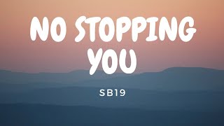 No Stopping You - SB19 (Lyric Video) | From "Love At First Stream"