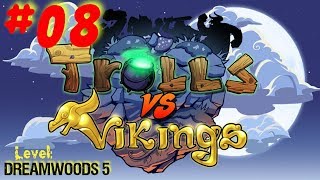 Trolls Vs Vikings - Level 5 - Dreamwoods 5 - Lets Play 8