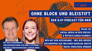 Folge 28 "Ohne Block und Bleistift": Social Media in der PR: Weg mit der Gießkanne!