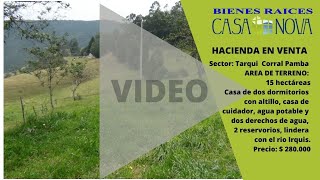 hacienda de venta en cuenca sector tarqui