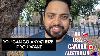 Try this way to go UK , CANADA , Newzeland, Australia, Or U.S.A | Big dreams takes time |