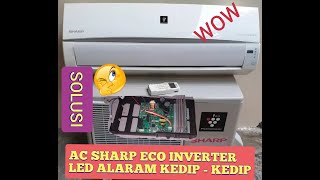 LED ALARAM KEDAP - KEDIP# AC SHARP ECO INVERTER