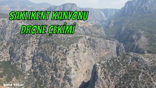 SAKLIKENT KANYONU MUĞLA | DRONE ÇEKİMİ GÖRÜNTÜLER