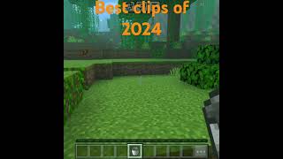 Best clips of 2024 #minecraft #clips #shorts #subscribe