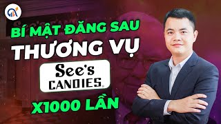 SỐ 02: BÍ MẬT ĐẰNG SAU THƯƠNG VỤ TĂNG HƠN 1000 LẦN SEE’CANDIES - XÂY DỰNG NGUỒN THU NHẬP THỤ ĐỘNG.