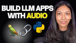 Build LangChain Audio Apps with Python in 5 Minutes