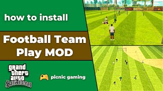 How to install Football Stadium Mod in Gta San Andreas | How to play Football in Gta San Andreas