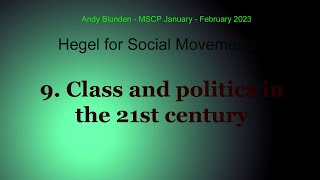 9. Class and Politics in the 21st Century