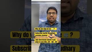 Why do we Slip on Ice 🧊 ? Can you Answer ? #cdsexam #explore #afcatexam #cdsmaths #trendingshorts
